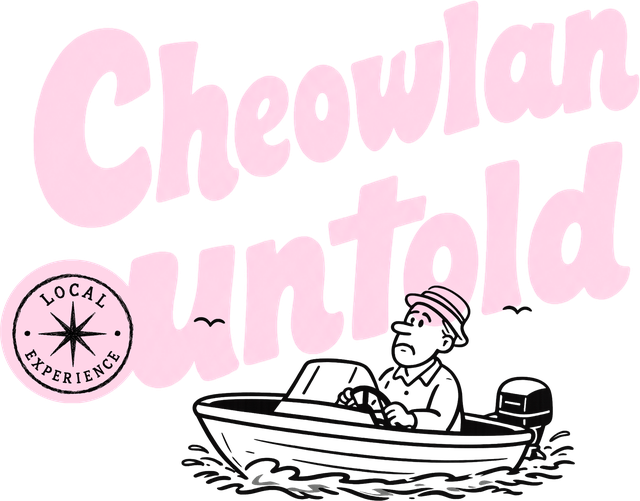 Cheowlan Untold